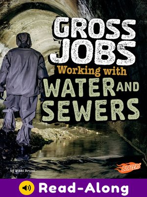 cover image of Gross Jobs Working with Water and Sewers